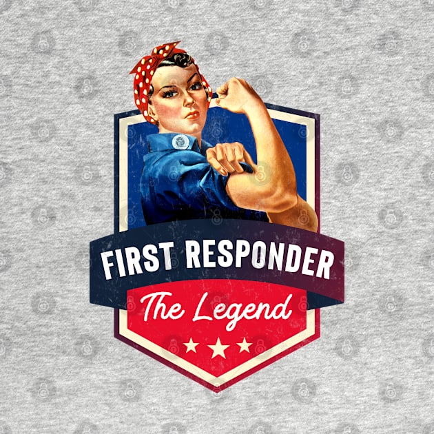 First Responder - Rosie the Riveter - Faux Badge Design by best-vibes-only